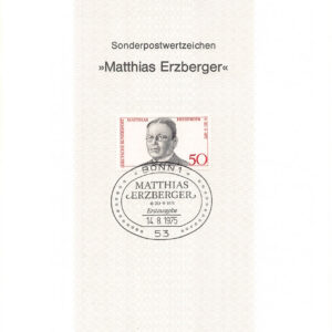 Ersttagsblatt 17/1975 – Sondermarke Matthias Erzberger, Bonn